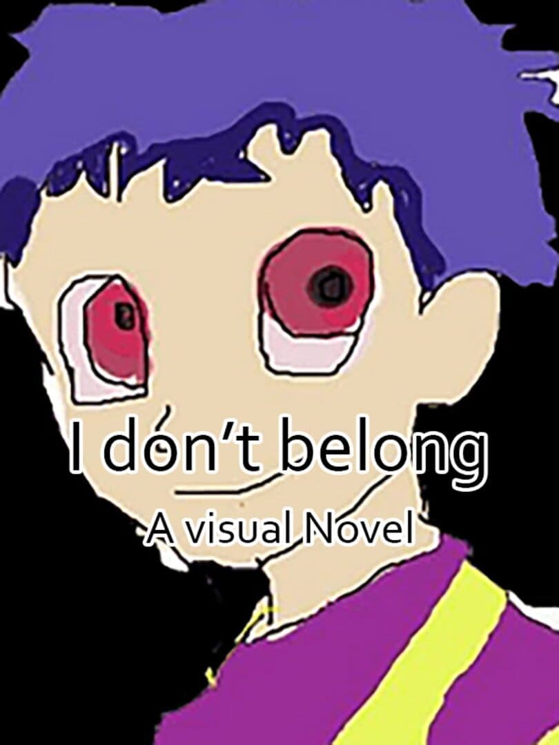I Don't Belong