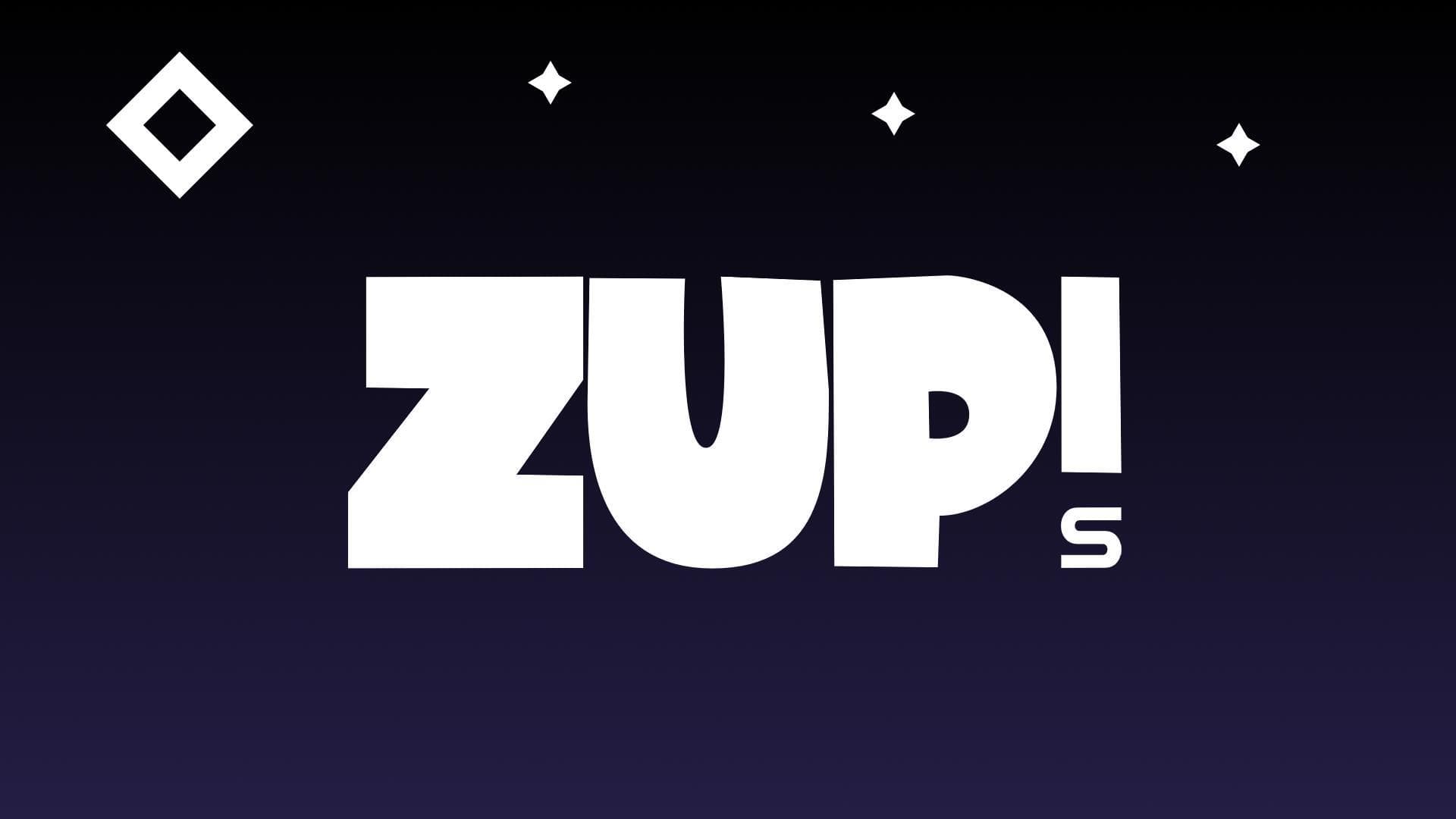 Zup! S